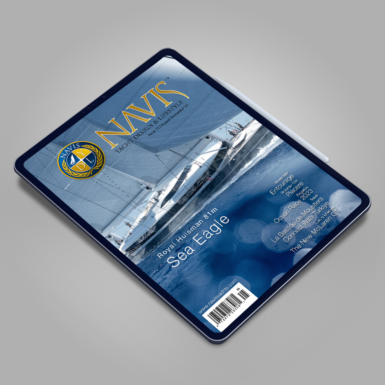 NAVIS Luxury Yacht Magazine Issue 73