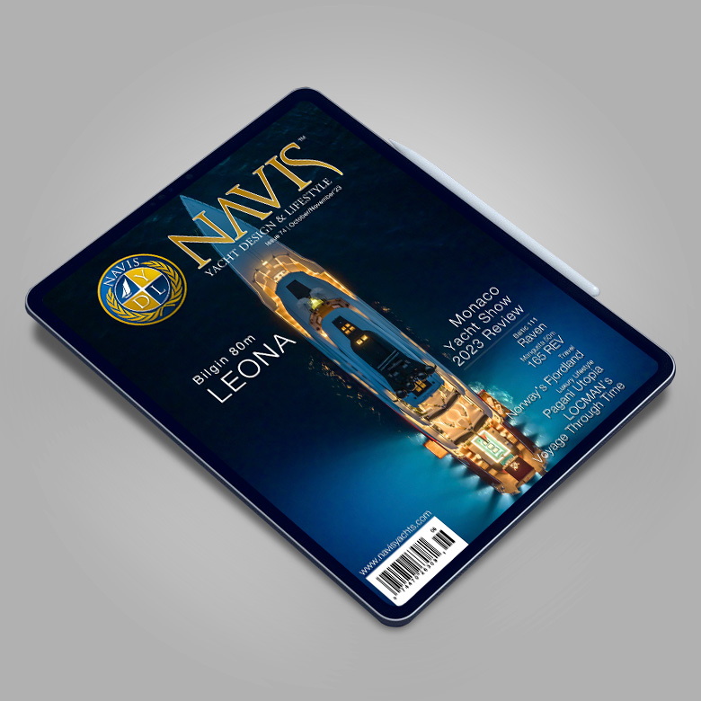 NAVIS Luxury Yacht Magazine Issue 74